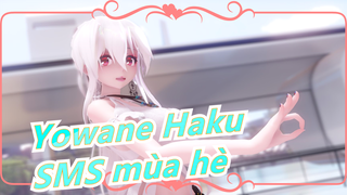 [Yowane Haku MMD| 2K Full Màn hình] ❤ SMS mùa hè| Nhảy múa ư! Nó OK thôi! ❤ I CAN'T STOP ME