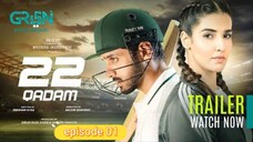 22_Qadam_|_Episode_01_|_Wahaj_Ali_|_Hareem_Farooq_|