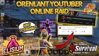 Raiding Orenlant Youtuber |Online Raid | Last island of survival | Last day rules survival