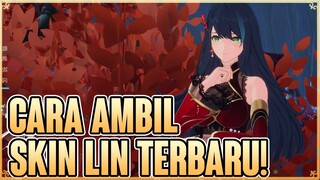 Cara ambil Skin Lin Terbaru - Tower OF Fantasy