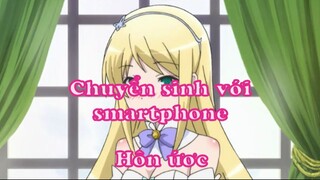 Chuyển sinh với smartphone - Hôn ước