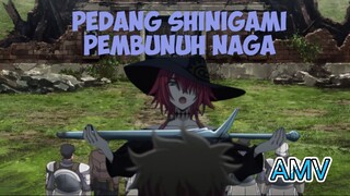 PEDANG SHINIGAMI PEMBUNUH NAGA! AMV