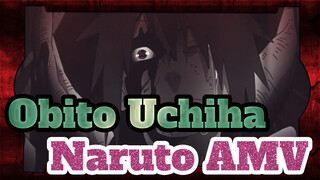 Naruto AMV "Absolute Doubt" | Obito Uchiha