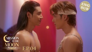 🇹🇭(2025) Mission To The Moon 🌙 EPISODE 4 ENG SUB
