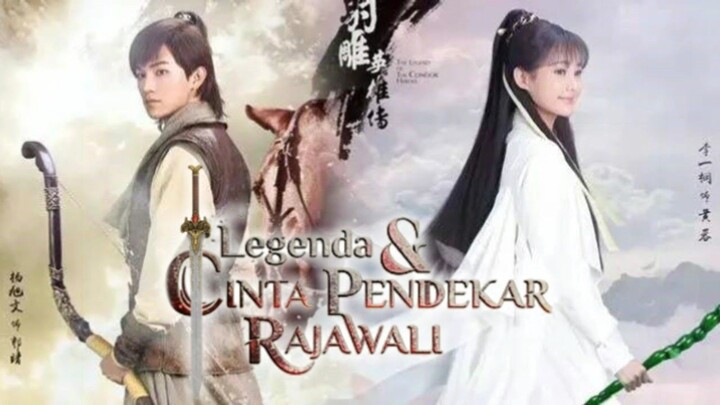 Legenda & Cinta Pendekar Rajawali episode 4
