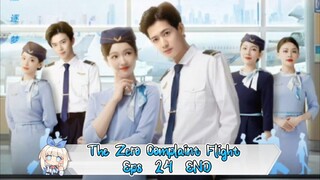 The Zero Complaint Flight Eps 24 END  Sub Indo