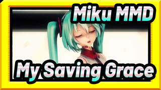 [Miku MMD] My Saving Grace / Phong cách TDA