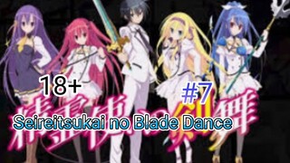 [720P] Seireitsukai no Blade Dance Episode 7 [SUB INDO]