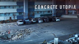 Concrete Utopia - Tráiler