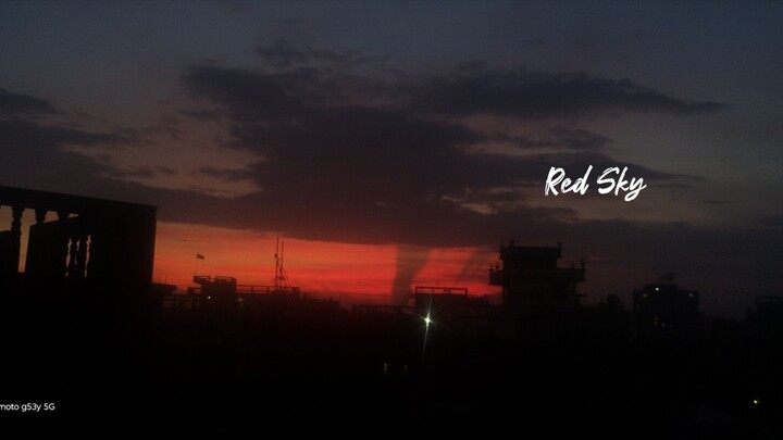 I have never seen such a red sky. Have you?