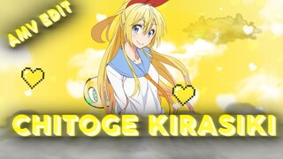 CHITOGE KIRASIKI EDIT [AMV]