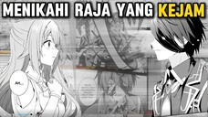 AKU DIPAKSA UNTUK MENIKAHI RAJA YANG TERKENAL KEJAM