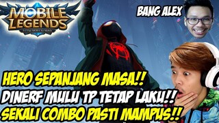 INI HERO SEPANJANG MASA!! DINERF TERUS TAPI TETAP DISUKAIN BANYAK ORANG!! ft. Bang Alex
