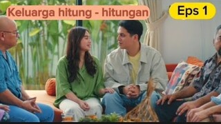 Keluarga hitung hitungan episode 1 | kevin julio tissa biani #series #alurcerita