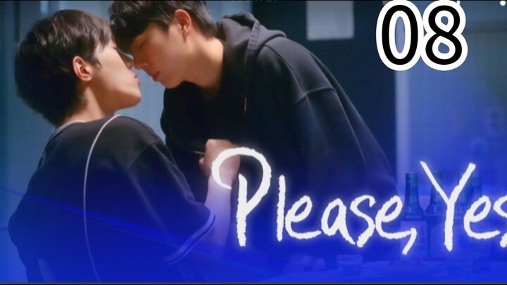 Please Yes EP 8 (ENGSUB)
