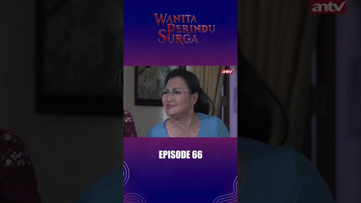 Jual Mas Kawin, Demi Beli Beras Anak Panti I Wanita Perindu Surga Eps66 #antv #antvofficial #shorts