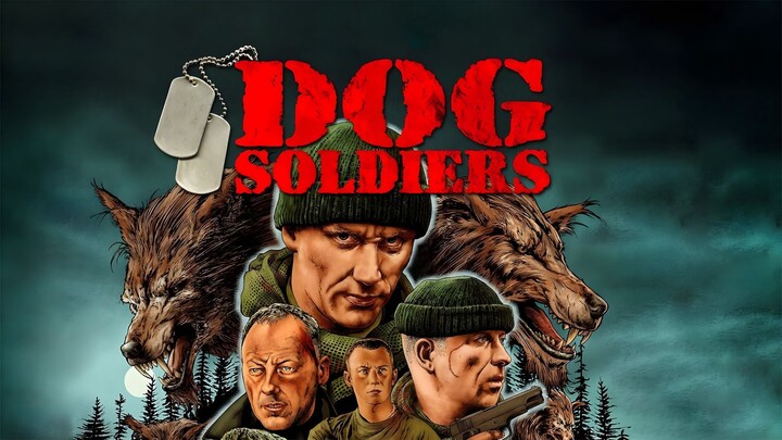 Dog Soldiers (2002) กัดไม่เหลือซาก (พากย์ไทย)