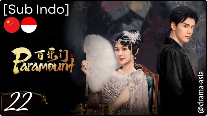 [Sub Indo] Paramount – Eps. 22 (2025)