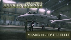 Konon Suara Pesawat ini Merdu Sekali - Ace Combat Assault Horizon (Hostile Fleet)