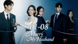Marry.My.Husband.Season.01.Episode.01-08.2024.Hindi.Dubbed