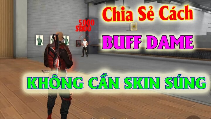 FREE FIRE | MẸO BUFF DAME CỰC ẢO ÍT NGƯỜI BIẾT  | BEO 2K