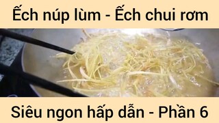 Ếch núp lùm - Ếch chui rơm siêu ngon hấp dẫn #6