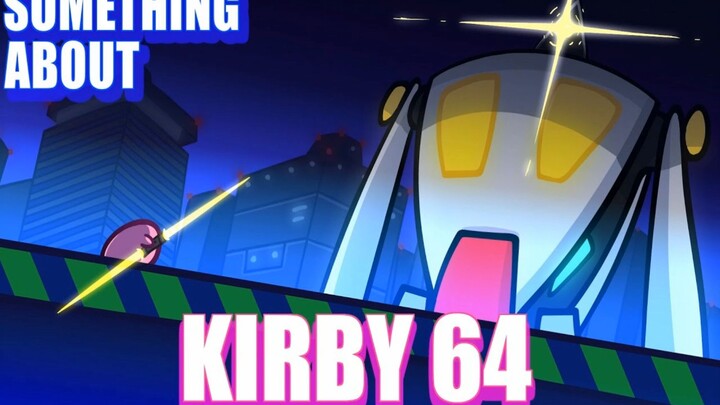 【星之Kirbo/动画短片】一场关于“星之卡比64”的冒险 (高音量警告) 🌟