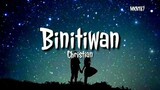 🎵Chankie - Binitiwan (Official Audio)