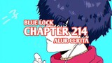 Alur Cerita BLUE LOCK Chapter 214 - TALENTA INDIVIDU VS KERJASAMA 11 PEMAIN, UBERS MULAI SERIUS!!!