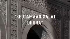 keutamaan shalat Dhuha