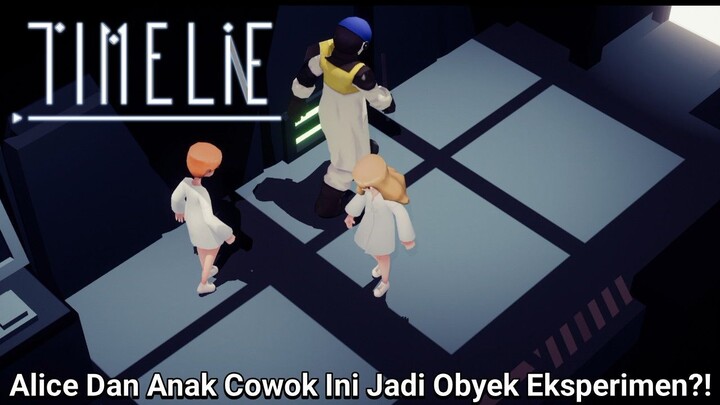 Ada Seorang Ilmuwan Yang Tega Melakukan Eksperimen Terhadap Dua Anak Kecil Ini! |Timelie Last Part