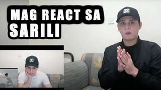 Mag React Sa Sariling Reaction Video | QUARANTINE PA