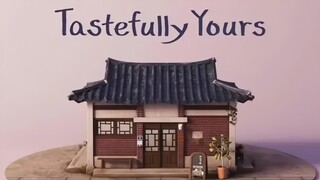 Tastefully Yours | 2025 (Subtitle Indonesia) Episode 01