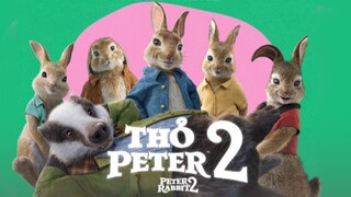 Thỏ Peter 2 2021 [Lồng Tiếng]