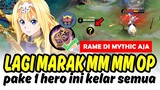 BIKIN DAMAGE MM LAWAN JADI HILANG, HERO TERSEMBUNYI META ANAK MYTHIC - Mobile Legends