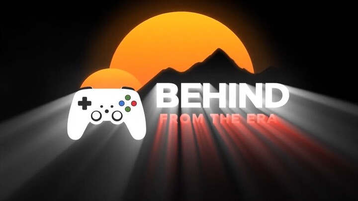 Behind From The Era