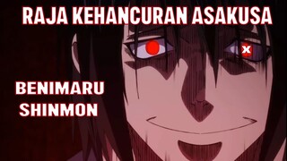 Shinmon Benimaru | Raja Kehancuran Asakusa 🔥