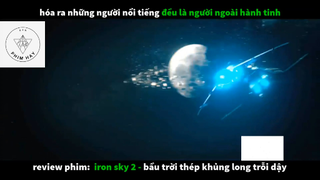 REVIEW PHIM : Bầu trời thép (p4) #rvphimhkhoahoc