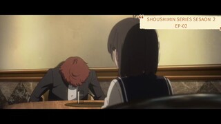 (SUB INDO)SHOUSHIMIN SERIES SEASON 2 EP-02