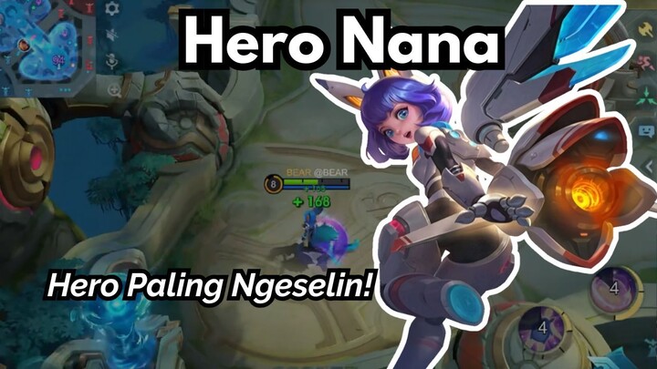 Hero Nana, Hero Paling Ngeselin!