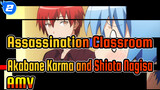 [Assassination Classroom] There Is True Love Between Akabane Karma and Shiota Nagisa~_2