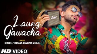 Laung Gawacha (Full Song) Bhavdeep Romana | Manan Bhardwaj | Latest Punjabi Songs 2020