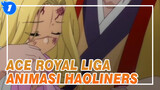 Ace Royal|【Koleksi Anime China】OP yang Liga Animasi Haoliners ikut produksi(I）_1