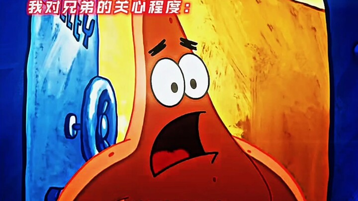 Patrick Star: Good bro, this one...