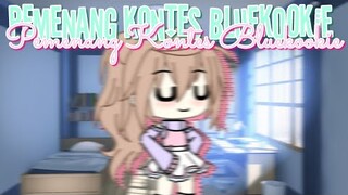 || Pemenang Kontes BlueKookie ||