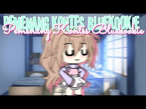 || Pemenang Kontes BlueKookie ||