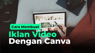 Cara Membuat Video Iklan Dengan Canva