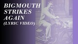 The Smiths - Bigmouth Strikes Again (Official Lyric Video)