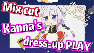 [Miss Kobayashi's Dragon Maid] Mix cut | Kanna's dress-up PLAY