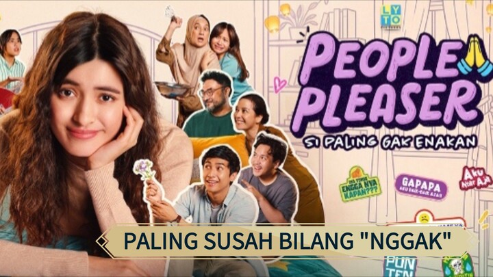 People Pleaser : si paling ga enakan (2026) Susah bilang nggak!! 🔥